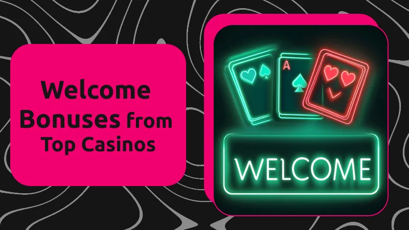 Top No Wagering Slots Welcome Bonuses from Top Casinos